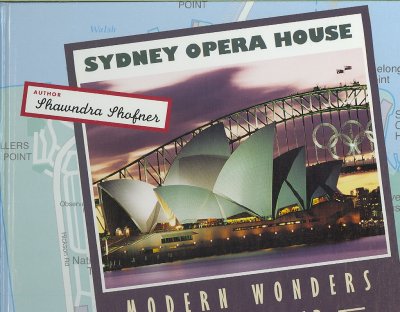 Sydney Opera House / author, Shawndra Shofner.