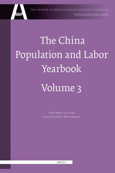The China population and labor yearbook, Volume 3 [electronic resource] / Fang Cai.