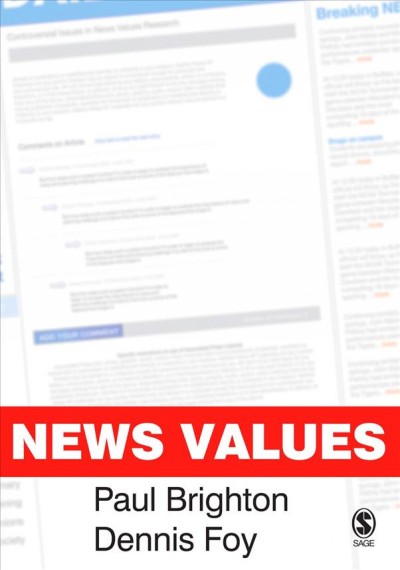 News values [electronic resource] / Paul Brighton and Dennis Foy.