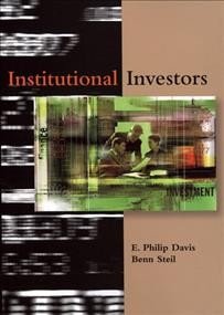 Institutional investors [electronic resource] / E. Philip Davis and Benn Steil.