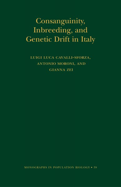 Consanguinity, inbreeding, and genetic drift in Italy [electronic resource] / Luigi Luca Cavalli-Sforza, Antonio Moroni, and Gianna Zei.