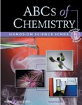 The abcs of chemistry / by Michael Margolin ; illustrated by Lloyd Birmingham ; project editors, Joel Beller and Carl Raab.