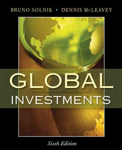 Global investments / Bruno Solnik & Dennis McLeavey.