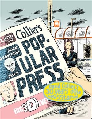 Collier's popular press : David Collier's 30 years on the newsstand / David Collier.