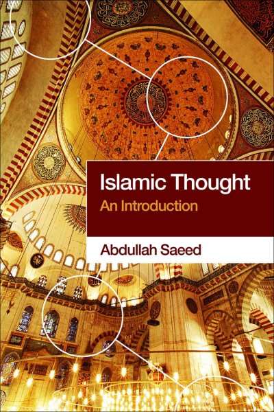 Islamic thought : an introduction / Abdullah Saeed.