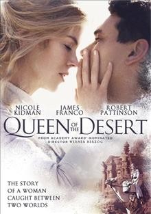 Queen of the desert [videorecording] / [presented by] IFC Films, Benaroya Pictures, in association with 120dB Films and Palmyra Films.