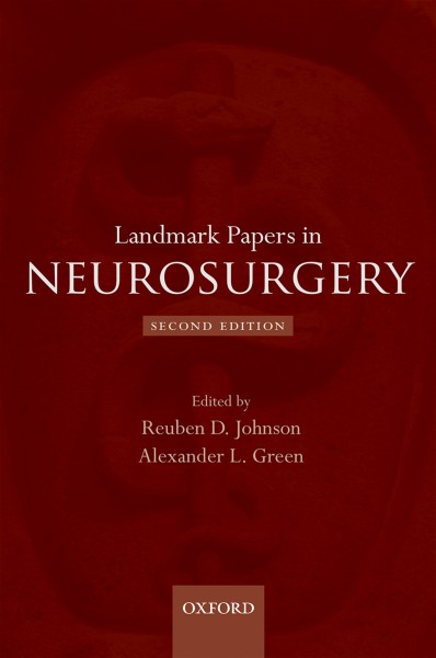 Landmark Papers in Neurosurgery.