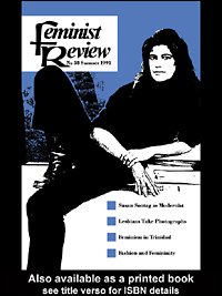 Feminist review. issue 38 / edited by The Feminist Review Collective.