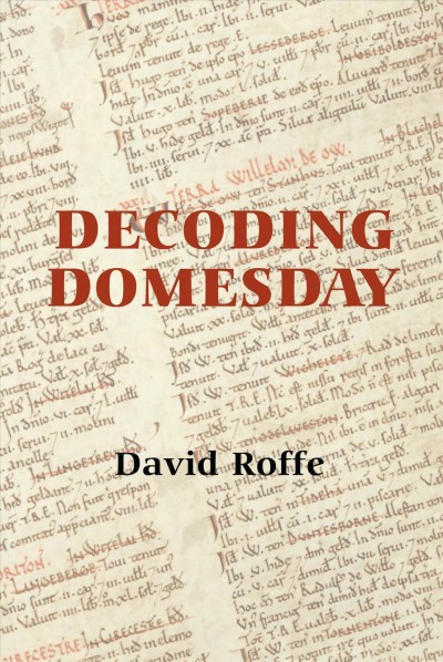 Decoding Domesday / David Roffe.
