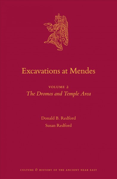 Excavations at Mendes : Volume 2 the Dromos and Temple Area.