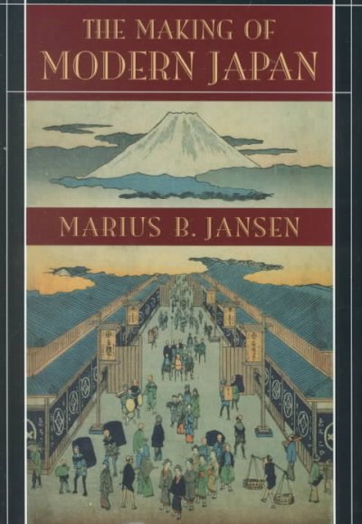 The making of modern Japan / Marius B. Jansen.