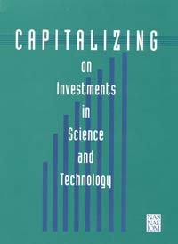 Capitalizing on investments in science and technology [electronic resource].