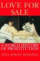 Go to record Love for sale : a world history of prostitution