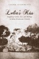 Lelia's kiss imagining gender, sex, and marriage in Italian Renaissance comedy  Cover Image