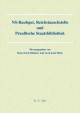 NS-Raubgut, Reichstauschstelle und Preussische Staatsbibliothek Vorträge des Berliner Symposiums am 3. und 4. Mai 2007  Cover Image