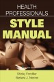 Health professionals style manual Cover Image