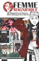 Go to record Femme magnifique : a comic book anthology salute to 50 mag...