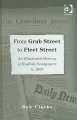 From Grub Street to Fleet Street : an illustrated history of English newspapers to 1899  Cover Image