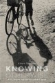 Knowing otherwise : race, gender, and implicit understanding  Cover Image