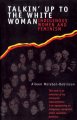 Talkin' up to the white woman : aboriginal women and feminism  Cover Image