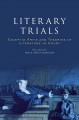 Literary Trials :  Exceptio Artis and Theories of Literature in Court /  Cover Image