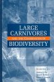 Large carnivores and the conservation of biodiversity Cover Image