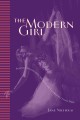 The Modern Girl : Feminine Modernities, the Body, and Commodities in the 1920s  Cover Image