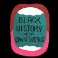 Black history in its own words  Cover Image