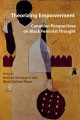 Theorizing empowerment : Canadian perspectives on black feminist thought. Cover Image